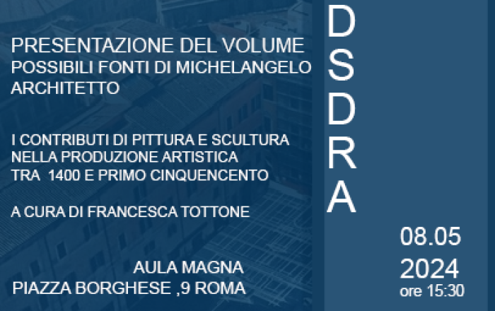 Possibili Fonti di Michelangelo Architetto