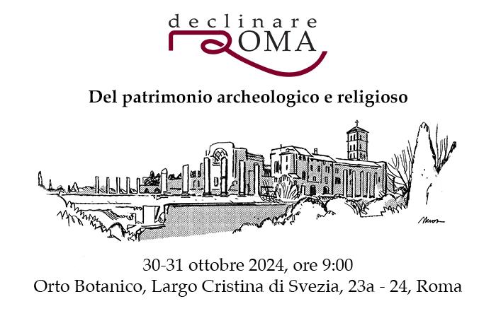 Declinare Roma. Del patrimonio archeologico e religioso