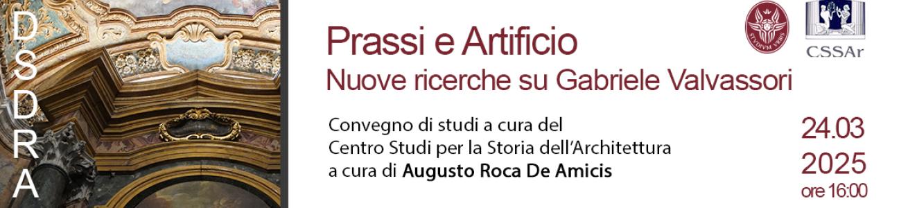 Prassi e artificio. Nuove ricerche su Gabriele Valvassori (1683-1761)