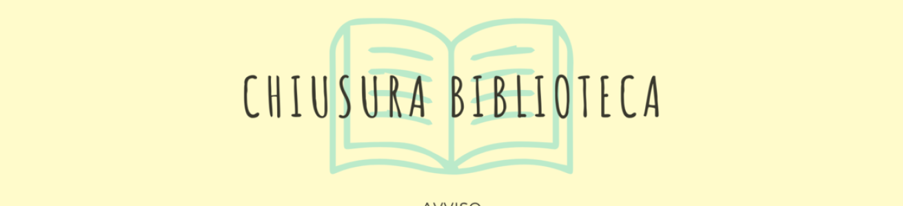 Avviso chiusura estiva - Biblioteca