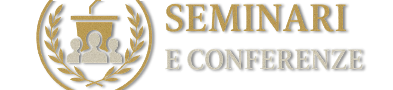 Seminari e conferenze Seminari e conferenze