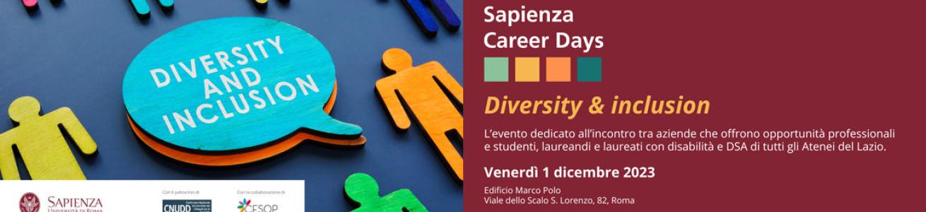 Sapienza Career Days – Diversity & Inclusion: coinvolgiamo i nostri laureandi e laureati